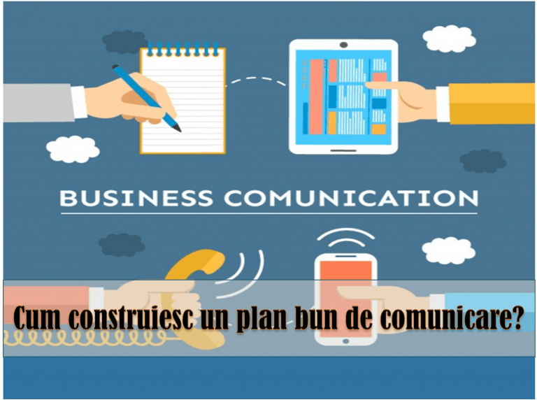 strategie de comunicare , plan de comunicare , tehnici de comunicare