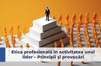 etică profesională, etica în afaceri, leadership