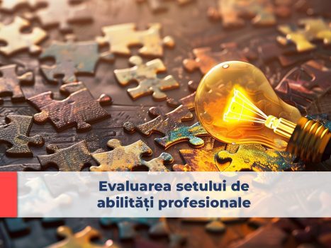 abilități profesionale, puncte forte, evaluarea abilităților