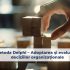 Luarea deciziilor – 4 pași simpli în eficientizarea procesului decizional